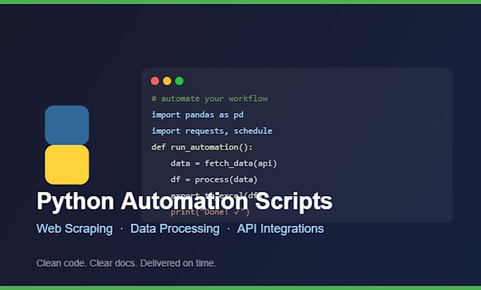 build custom python scripts for automation, web scraping, and data processing