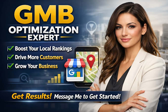 setup manage google my business profile listing and do gmb profile optimization