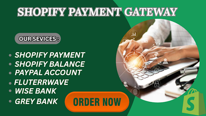 set up shopify payments shopify balance wise integration and fix payment issues