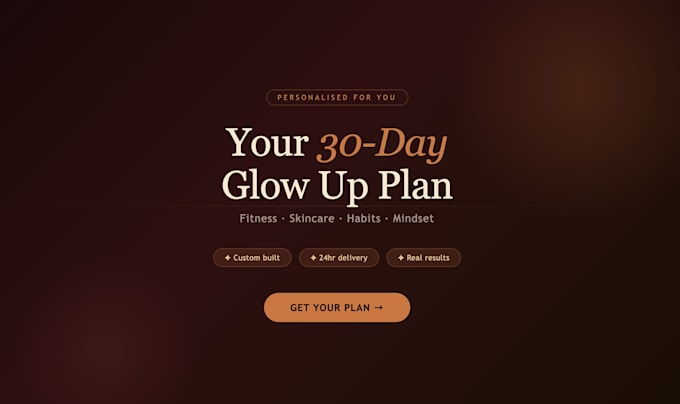 create your personalised 30 day glow up plan