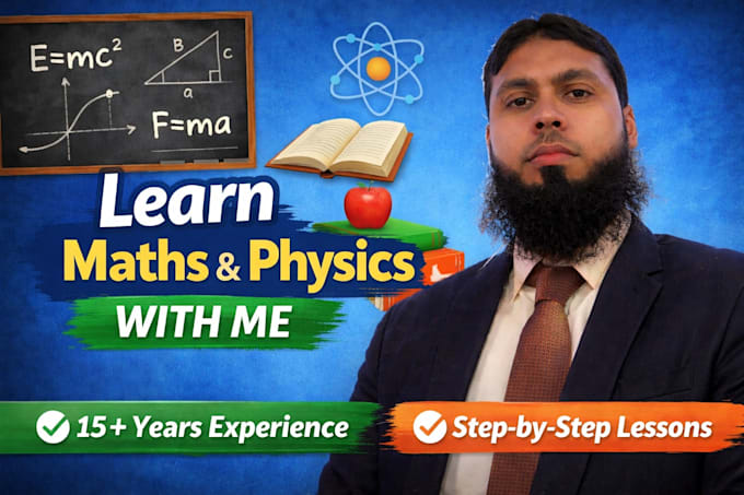 teach maths, physics and science