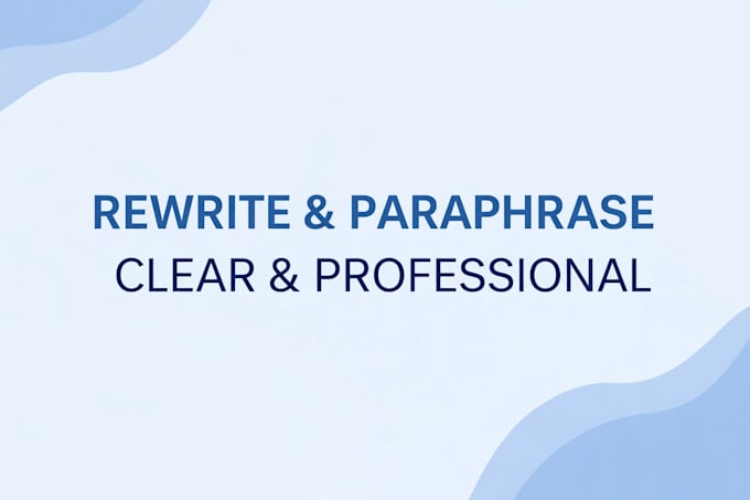 rewrite and paraphrase your text clearly and professionally