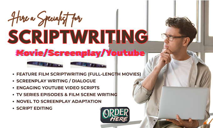 Scriptywriter Scriptwriter, movie scriptwriting, screenplay, youtube video script, tv ...
