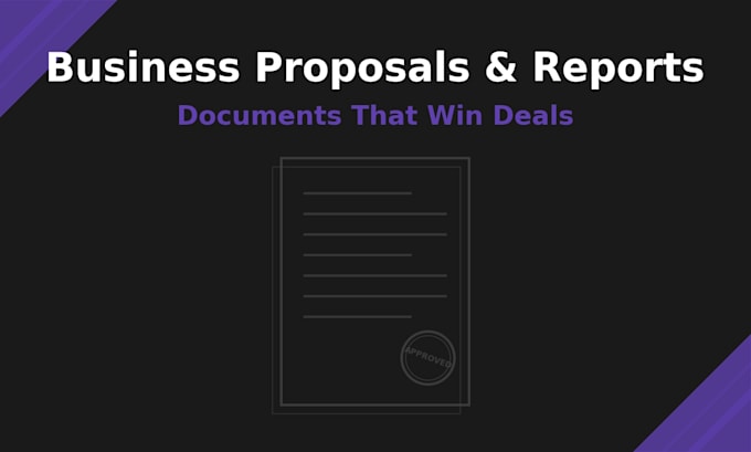 do business proposals and reports