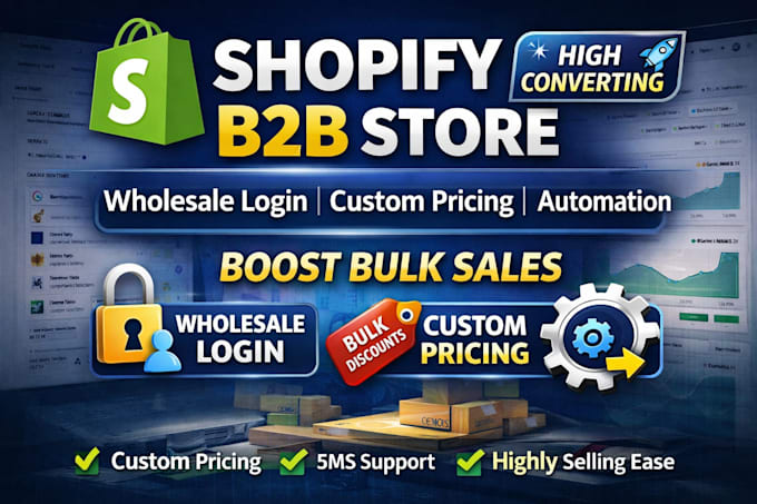 create shopify b2b portal with wholesale login, pricing rules, automation