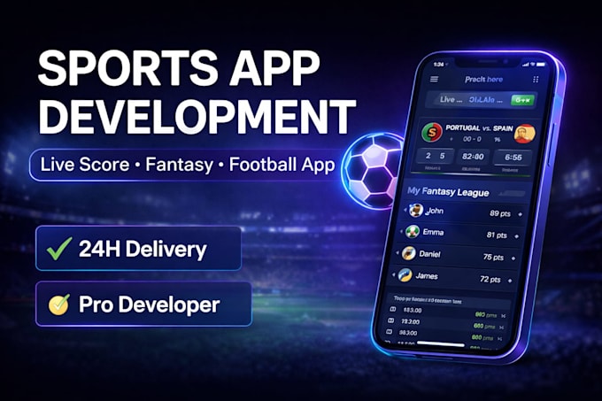 develop sports app live score or fantasy football app website