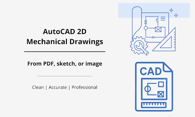create 2d mechanical drawings in autocad