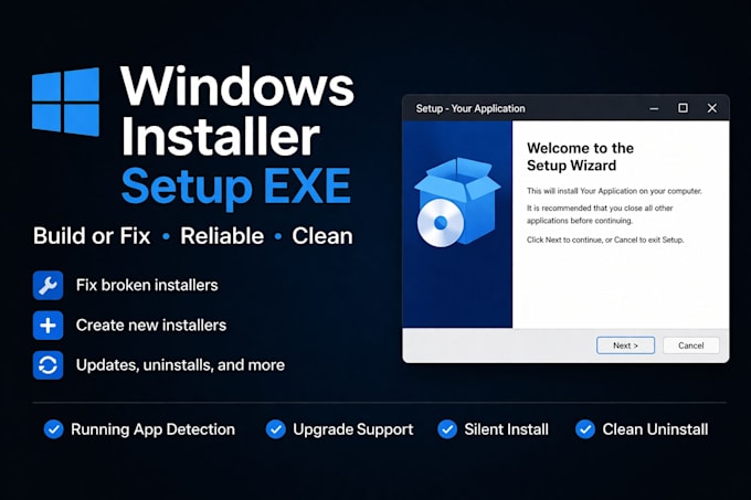 reliable windows installers for complex installs