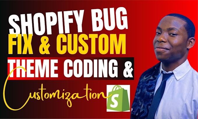 do shopify bug fix, custom coding, shopify error, payment gateway integration