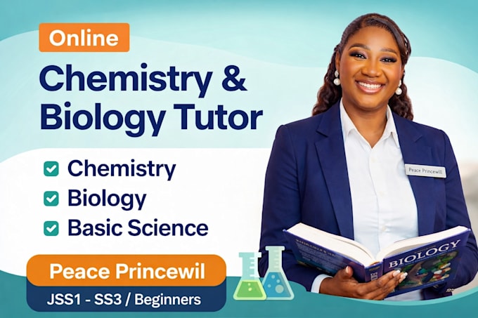 teach chemistry, biology, maths and basic science clearly