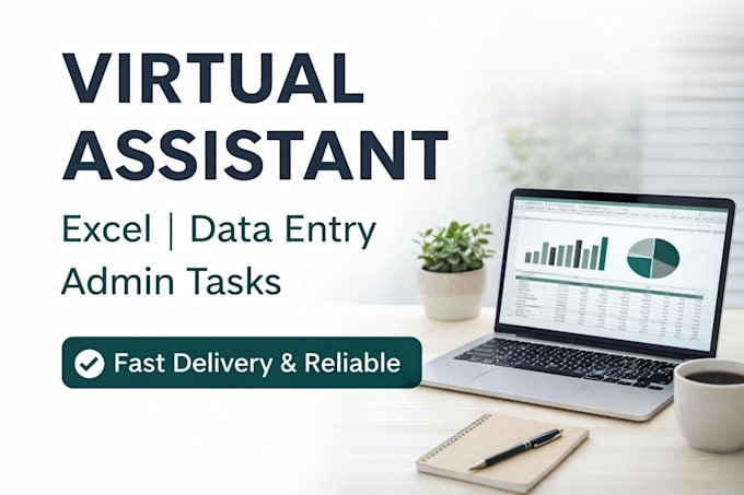 be your virtual assistant for admin tasks and excel support