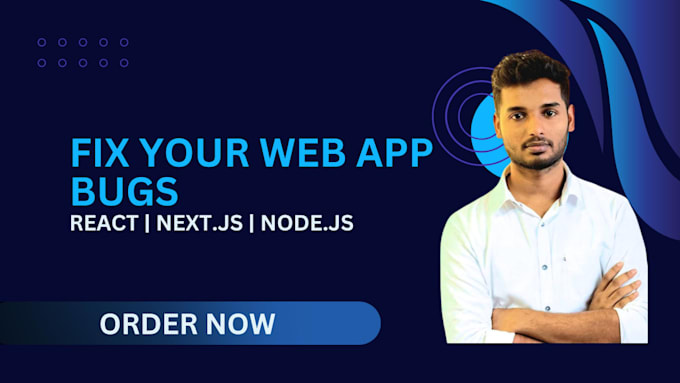 fix bugs in your react next js or node js web application