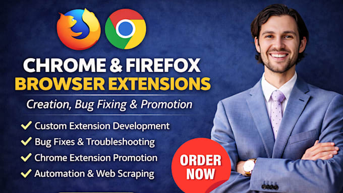 create and fix chrome firefox browser extension, chrome extension promotion