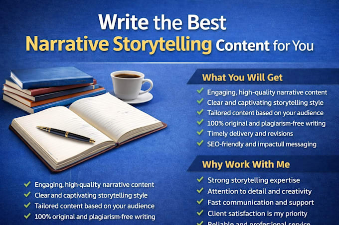 write the best narrative storytelling content for you