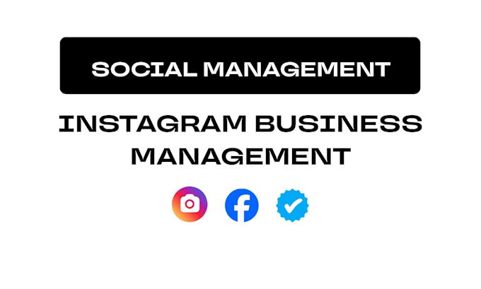 do instagram business management for effective result