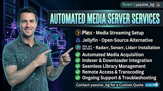 setup plex or jellyfin automated media server with radarr and sonarr