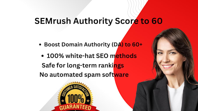 boost your semrush authority score to 60plus with safe white hat SEO
