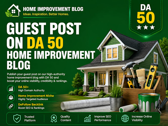 do guest post on da 50 home improvement blog