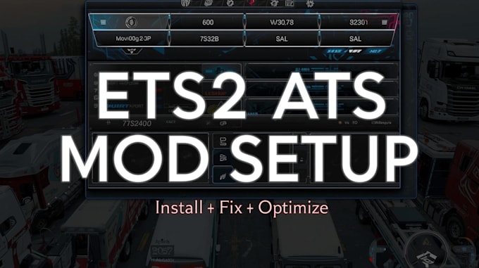 install and configure ets2 ats mods for your game setup, custom ets 2 ats