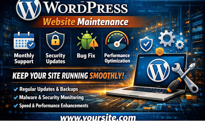 Wordpress website maintenance monthly support security updates bug fix ...