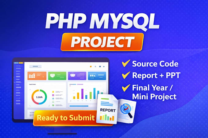 create PHP mysql mini project with report and source code