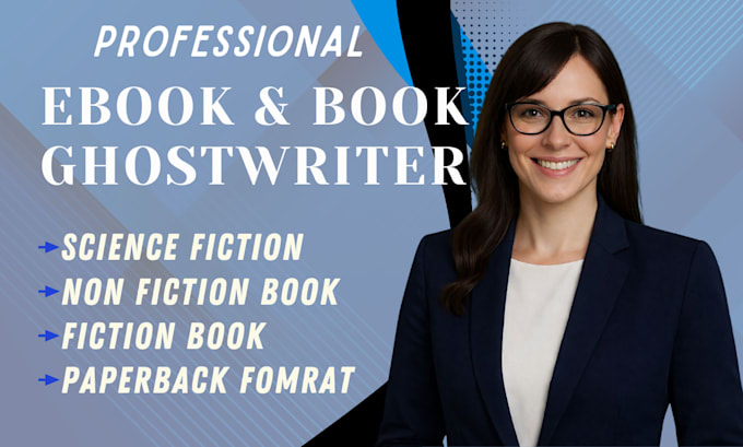 be fiction ghostwriter, self help ebook writer romantasy ghostbook writer