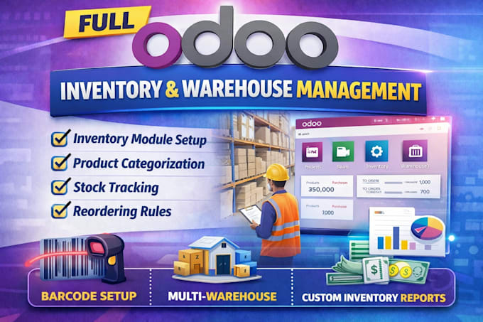 Setup odoo inventory and warehouse management system by Mh2118941 | Fiverr