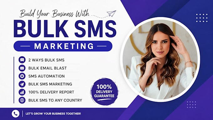 send bulk sms marketing campaign, email blast, text message and bulk sms