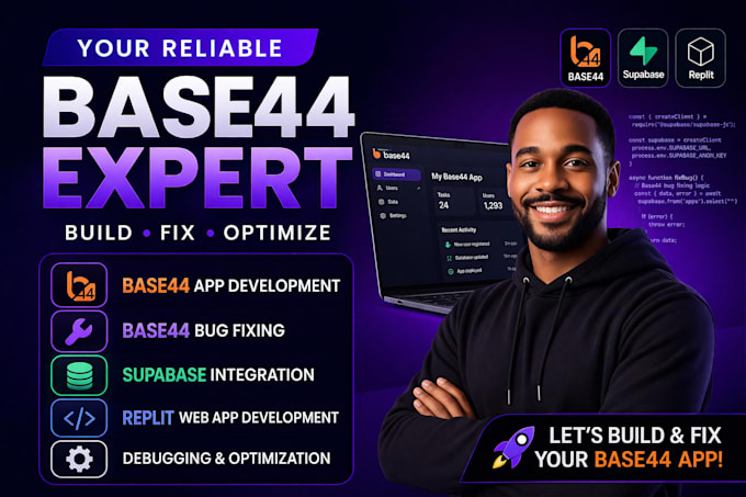 be your base44 expert for base44 app, bug fixing, supabase and replit web app