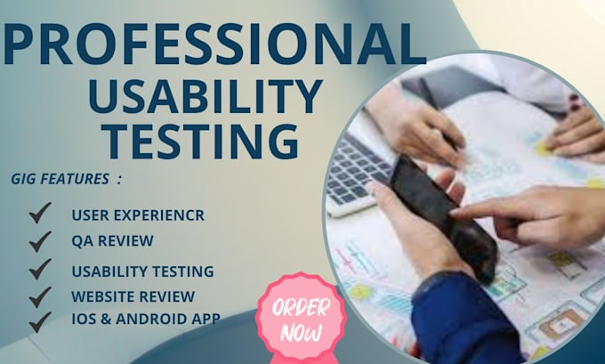 qa review and test ios app, website review, and android app user experience