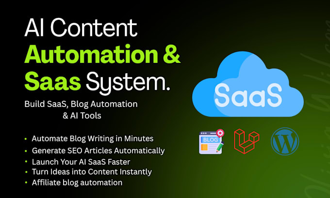 build ai content automation system, saas or blog automation tool