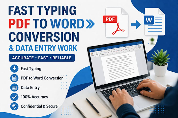 Do fast typing pdf to word conversion and data entry work by ...