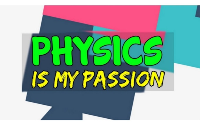 do physics, labs, projects, and physics problems