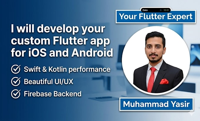 do mobile app development , ios app , android app , flutter