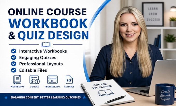 design your online course workbook, quizzes, and course content