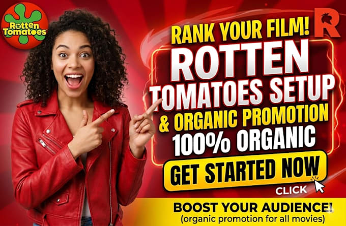 Setup and add your film to rotten tomatoes, with organic movie ...
