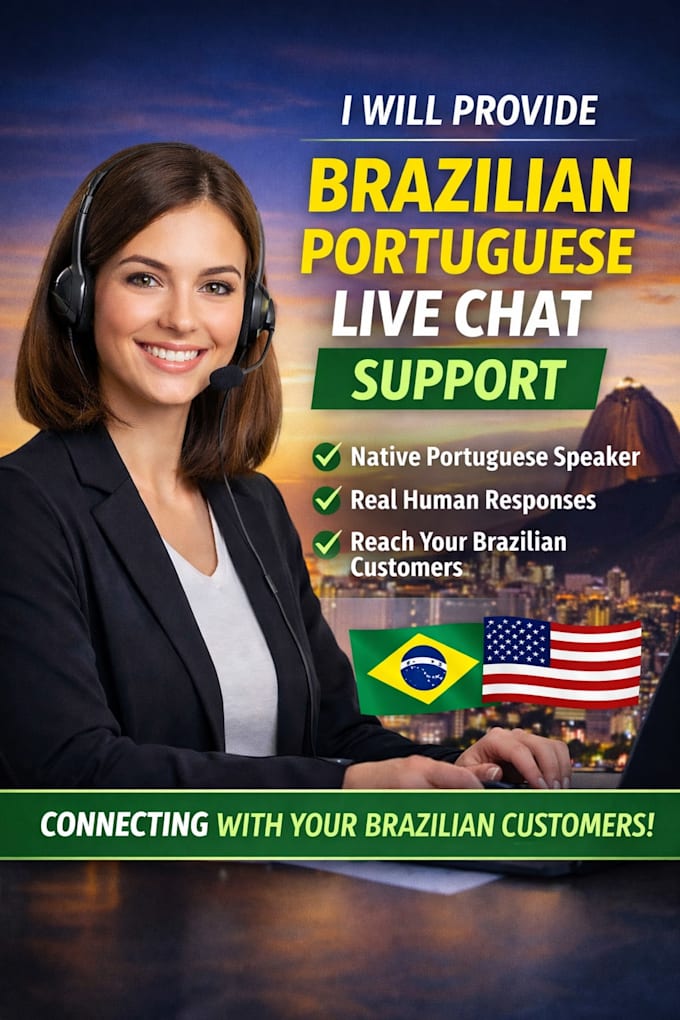 Provide brazilian portuguese live chat support for your business by ...