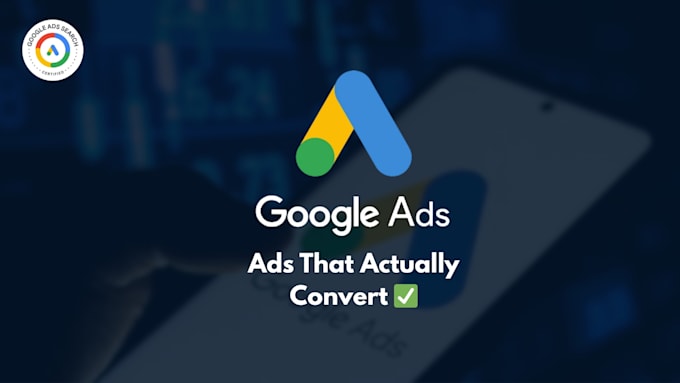 set up and manage google ads campaigns for your business