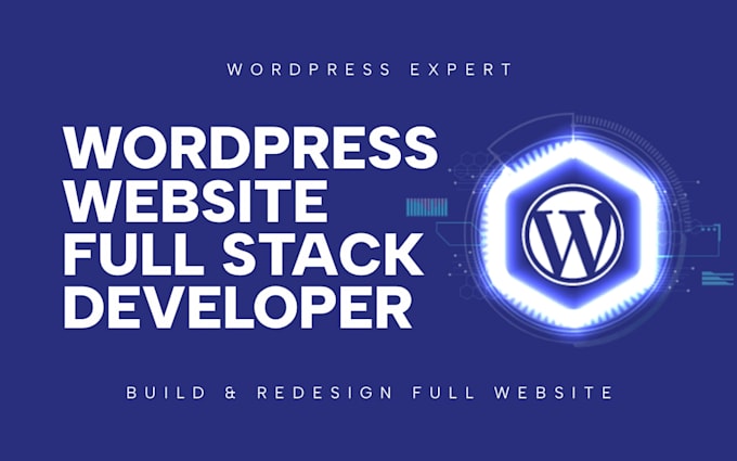 redesign or build wordpress website as full stack developer