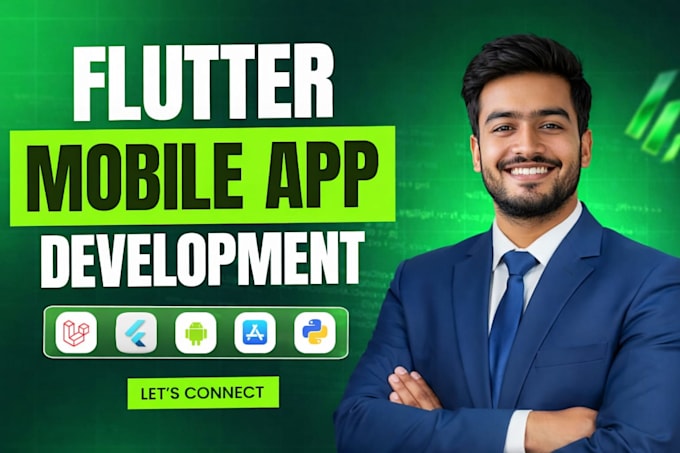 do mobile app development android ios app, building mobile app flutter develope