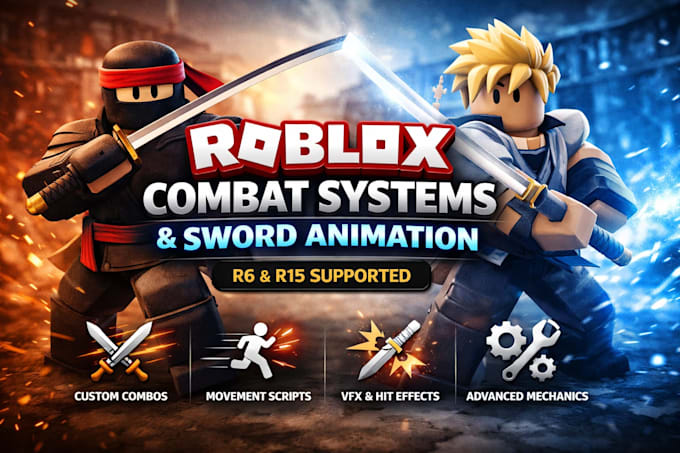 create custom r6 r15 combat systems, movement animation and sword kits