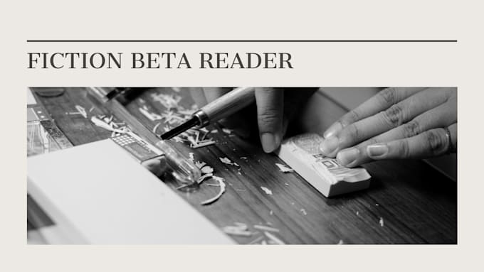 beta read your fiction manuscript and provide detailed feedback