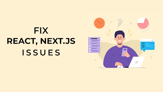fix react nextjs bugs quickly and improve your frontend