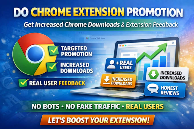 Do chrome extension promotion get increase chrome download, extension ...