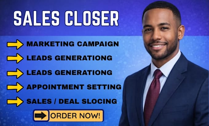 be your sales closer expert sales agent and sales representative