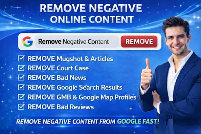remove mugshots,erase bad articles,delete negative links,false news on google