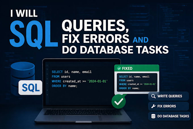 write complex sql queries, joins and optimize your database