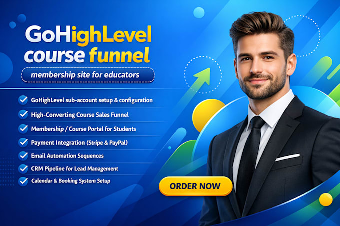 build a gohighlevel course funnel and membership site for educators