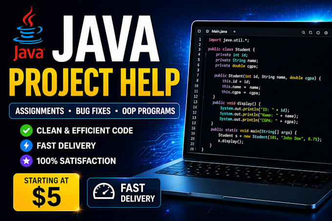 create java projects, fix bugs, and help with assignments