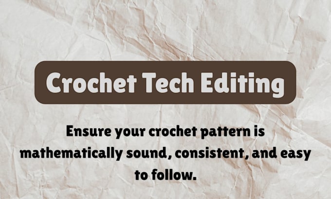 tech edit your crochet pattern